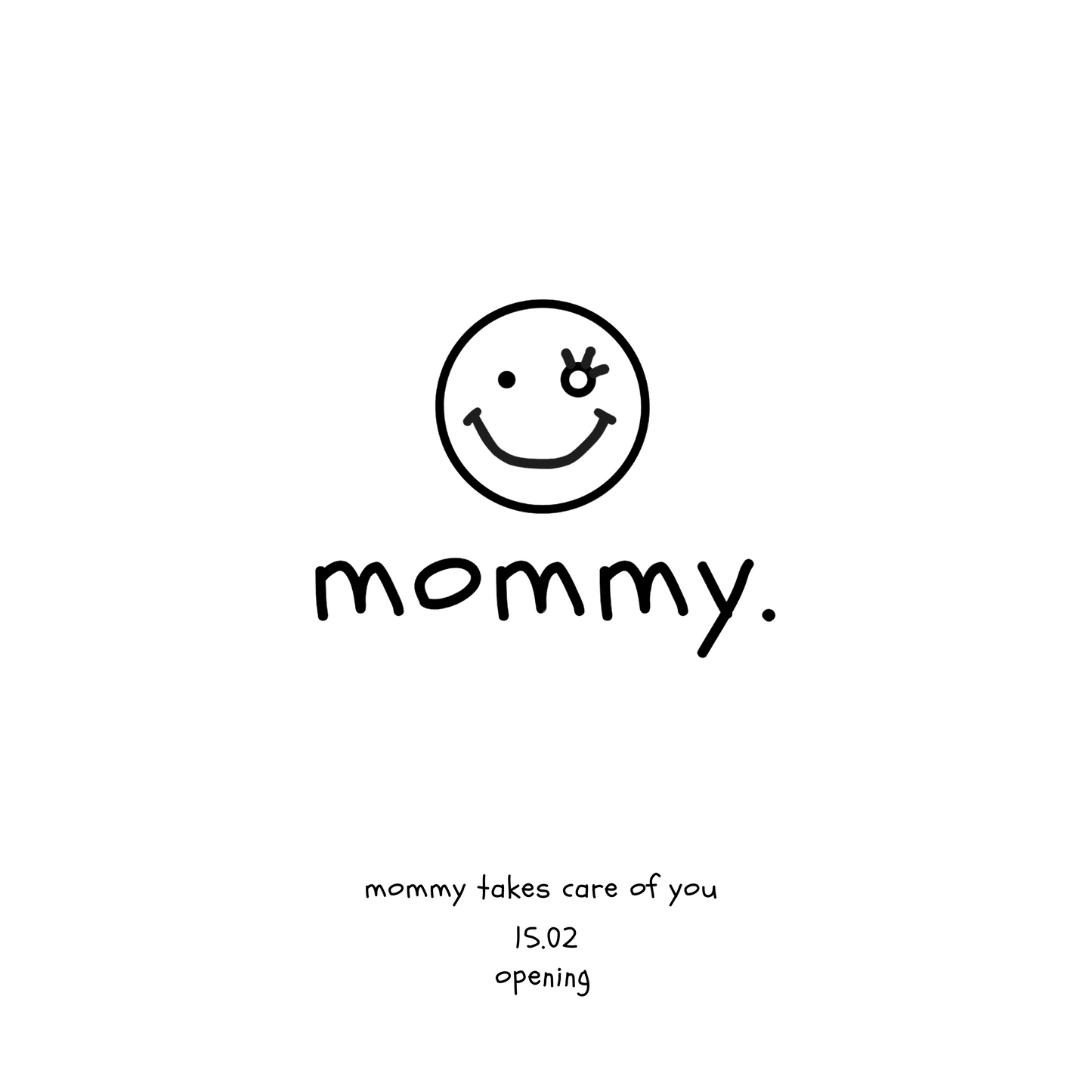 Mommy Opening