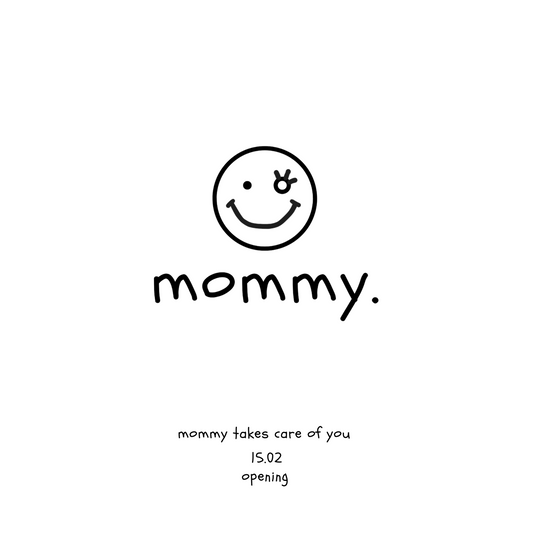 Mommy Opening
